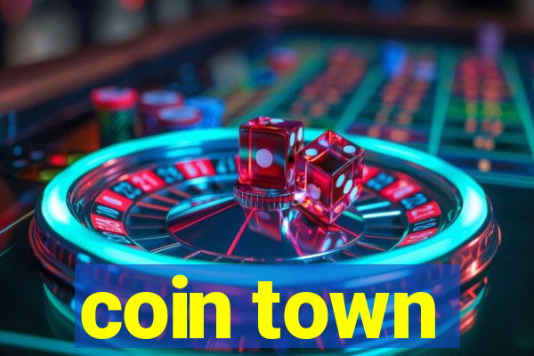 coin town