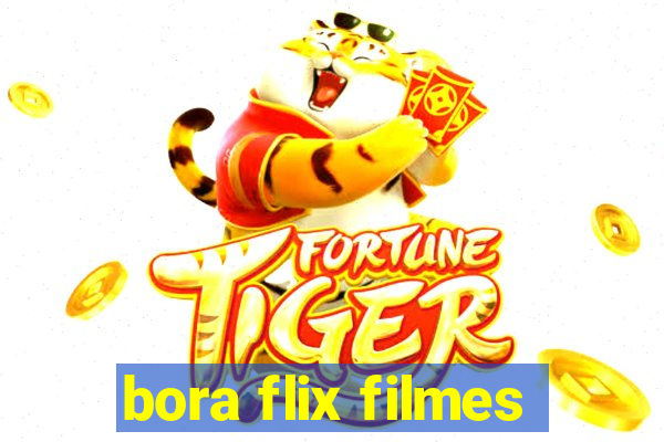 bora flix filmes