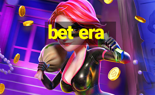 bet era