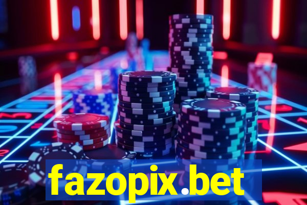 fazopix.bet