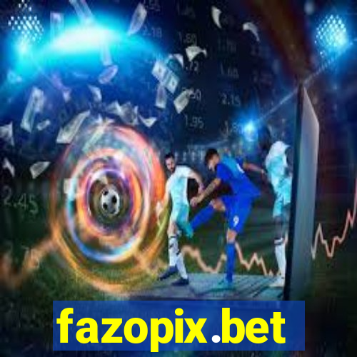 fazopix.bet