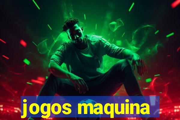 jogos maquina