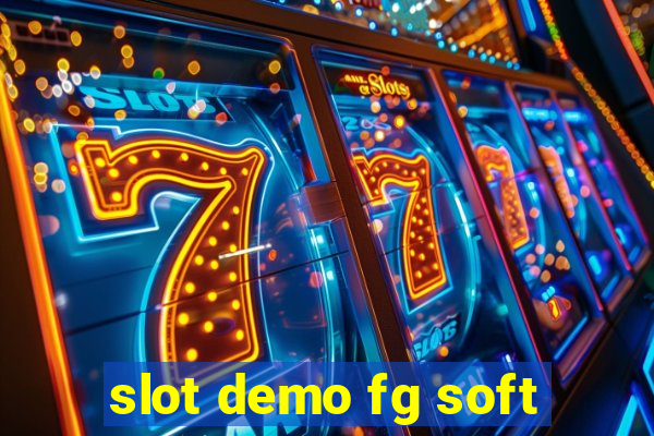 slot demo fg soft