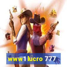 www1 lucro 777