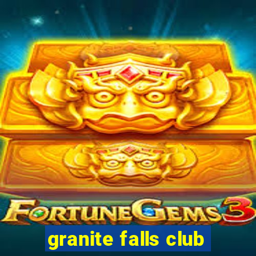 granite falls club