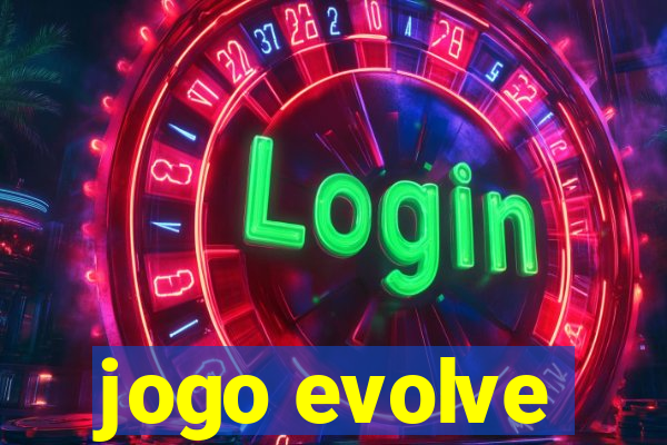 jogo evolve