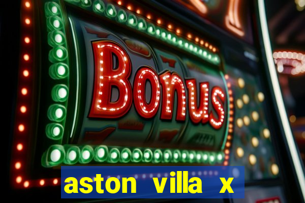 aston villa x luton town palpite