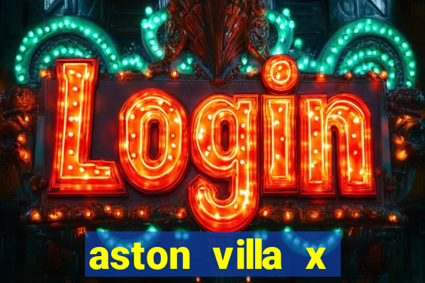 aston villa x luton town palpite