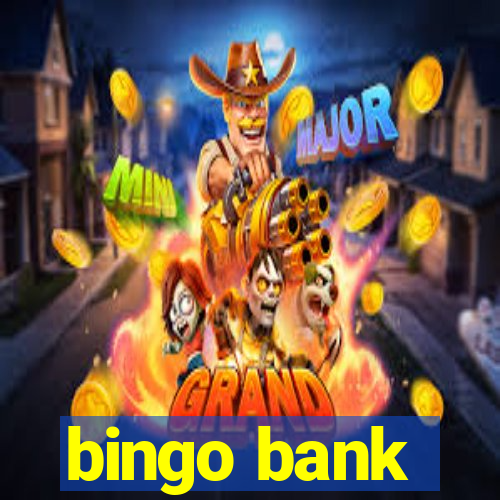 bingo bank