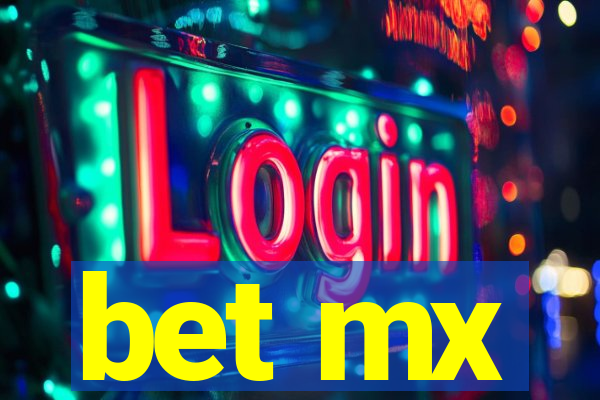 bet mx