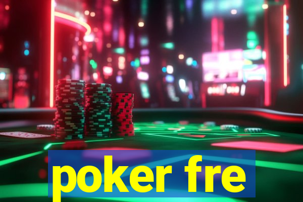 poker fre