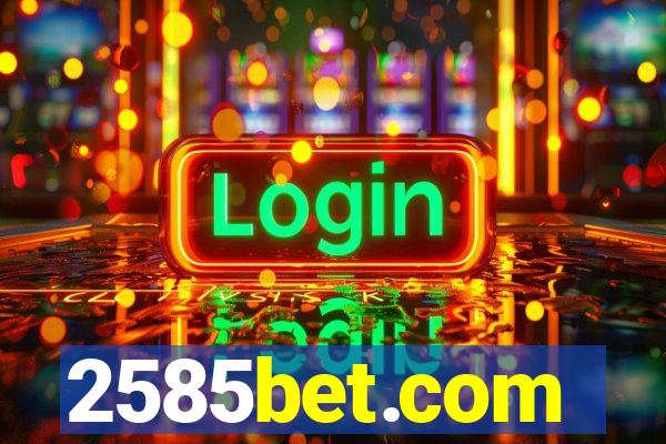 2585bet.com