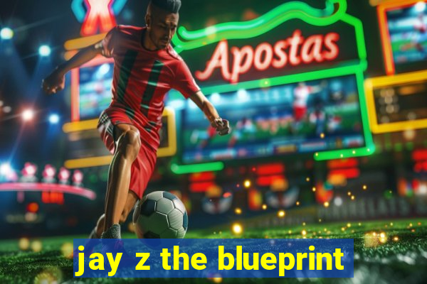 jay z the blueprint