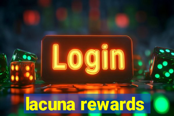 lacuna rewards