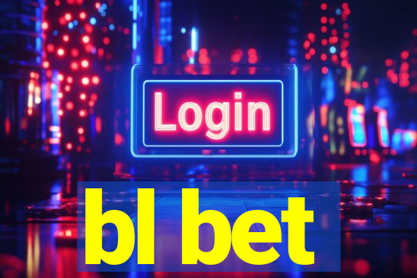 bl bet