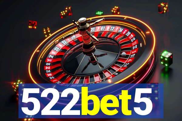 522bet5