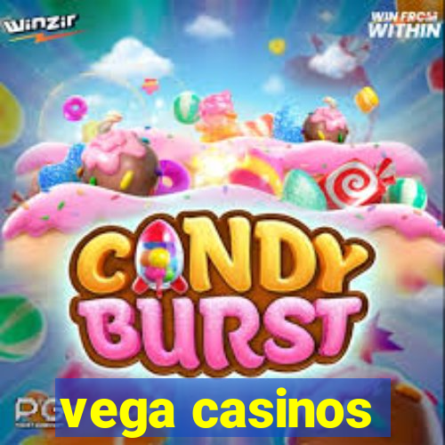 vega casinos