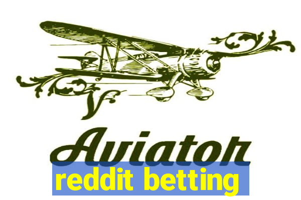 reddit betting