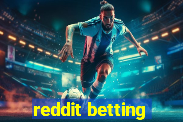 reddit betting