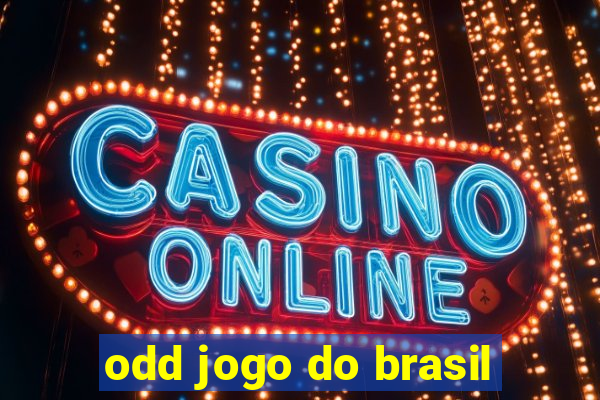 odd jogo do brasil