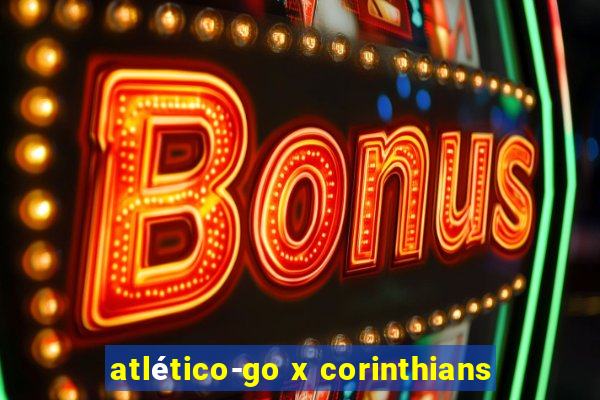 atlético-go x corinthians