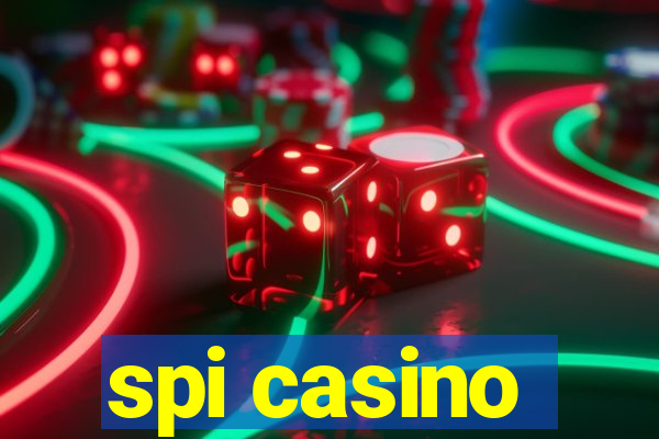 spi casino