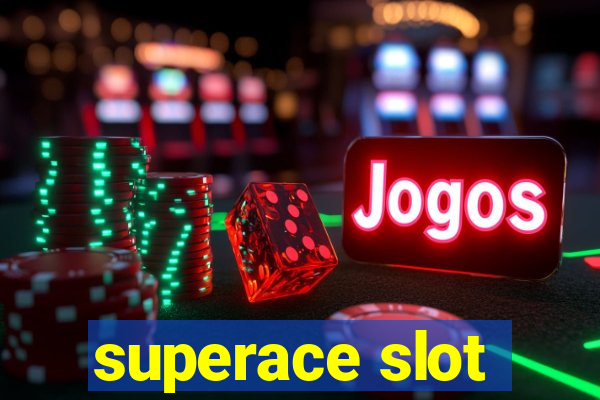 superace slot