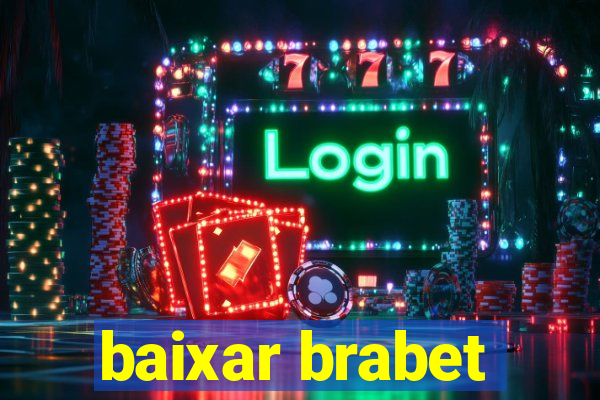 baixar brabet