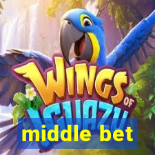 middle bet