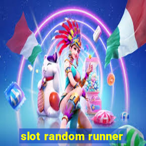 slot random runner