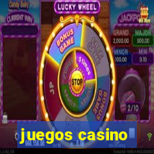 juegos casino