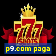 p9.com paga