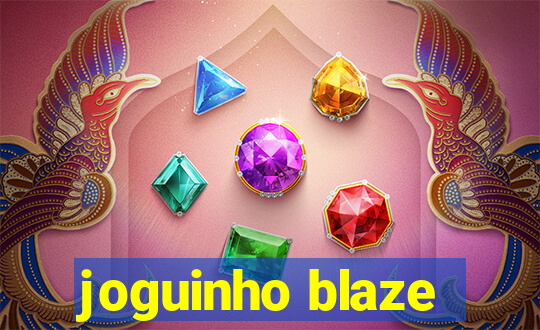 joguinho blaze