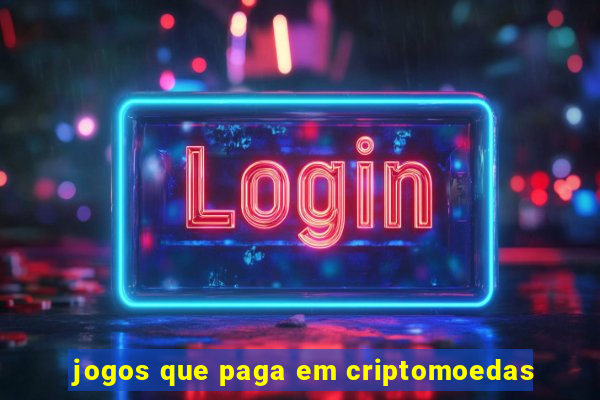 jogos que paga em criptomoedas