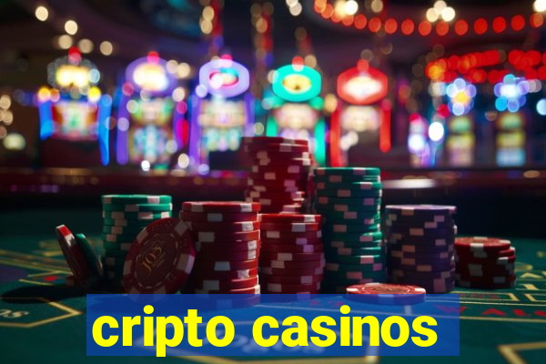 cripto casinos