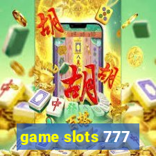 game slots 777