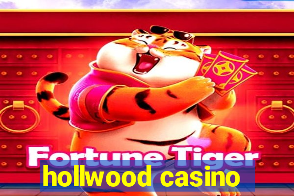 hollwood casino