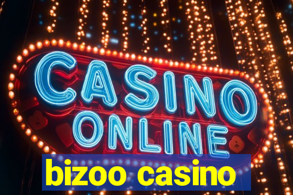 bizoo casino