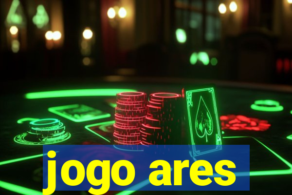 jogo ares