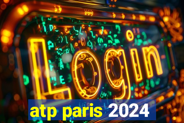 atp paris 2024