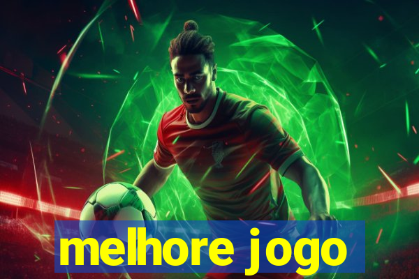 melhore jogo