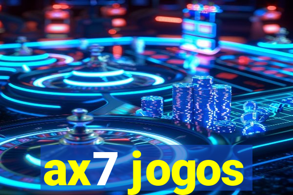 ax7 jogos