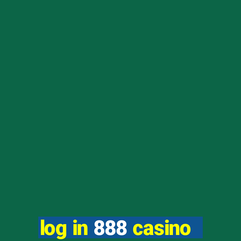 log in 888 casino