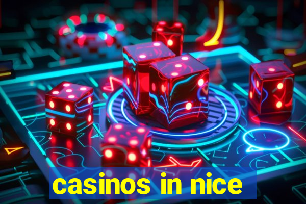 casinos in nice