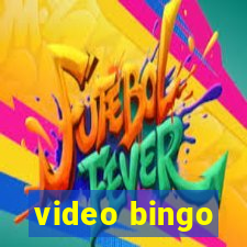 video bingo