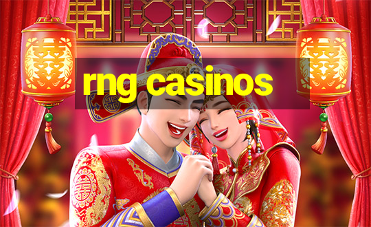 rng casinos