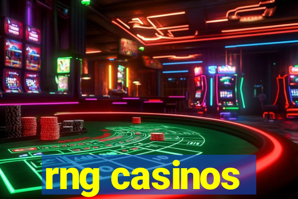 rng casinos