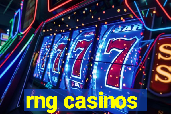 rng casinos