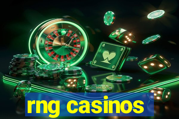 rng casinos