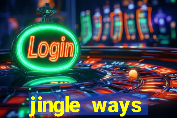 jingle ways megaways slot free